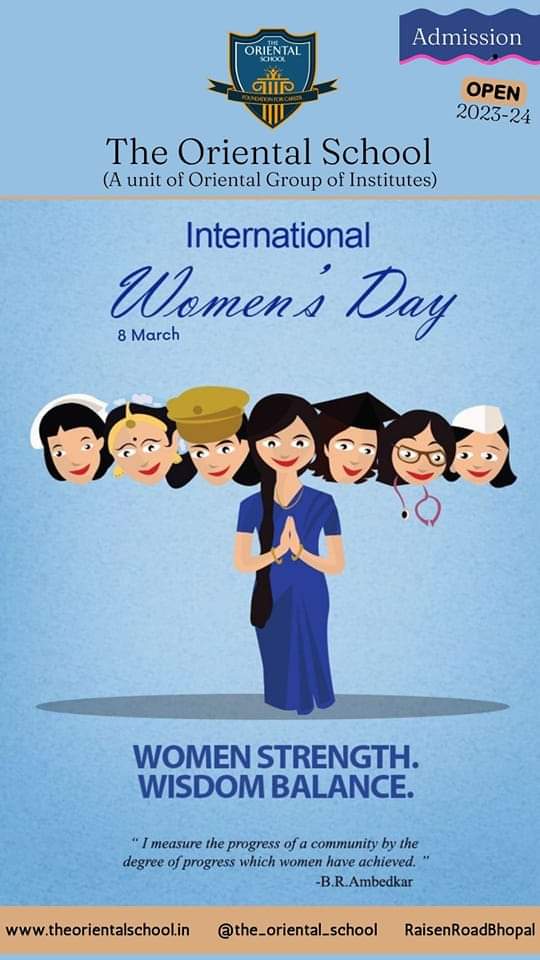 The Oriental School wishes Happy International Women's Day to strong, intelligent, talented, and simply wonderful women! 
#privateschoolinbhopal #admissionoopenfor2023 #kidscamp2023 #graduationceremony2023 #admissionsopen2023_24 #happyholi2023 #sahodayacbse #theorientalschool