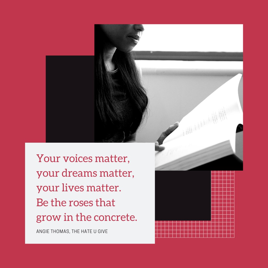 “Your voices matter, your dreams matter, your lives matter. Be the roses that grow in the concrete.