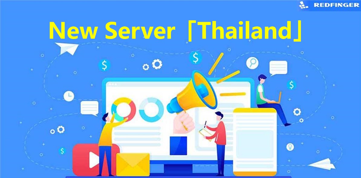 redfinger_rf's tweet image. 🎈Brand-new Server Comes Out🎈
🌟If you are seeking to gain a better gaming experience, we are pleased to announce the official launch of a new server in Thailand.
📌Come fast and experience K10/SVIP in the new server. #redfinger #androidemulator