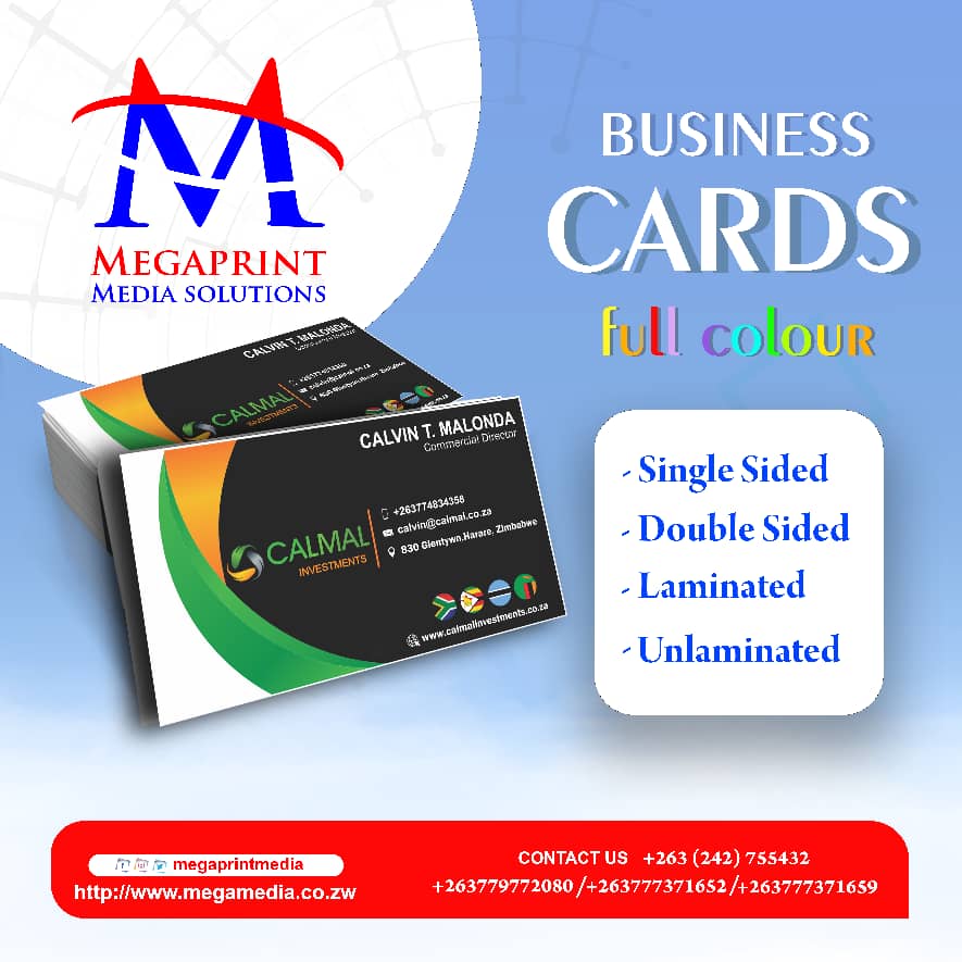 MEGAPRINT MEDIA SOLUTIONS

Facilitate your relationship by greetings

Get your business a mouthwatering catchy cards in full colour

▪️Single sided
▪️ Double sided
▪️ Laminated

Contact our team on:

📞+263779772080
📨sales@megamedia.co.zw
🏠278 Hebert Chitepo Avenue Harare