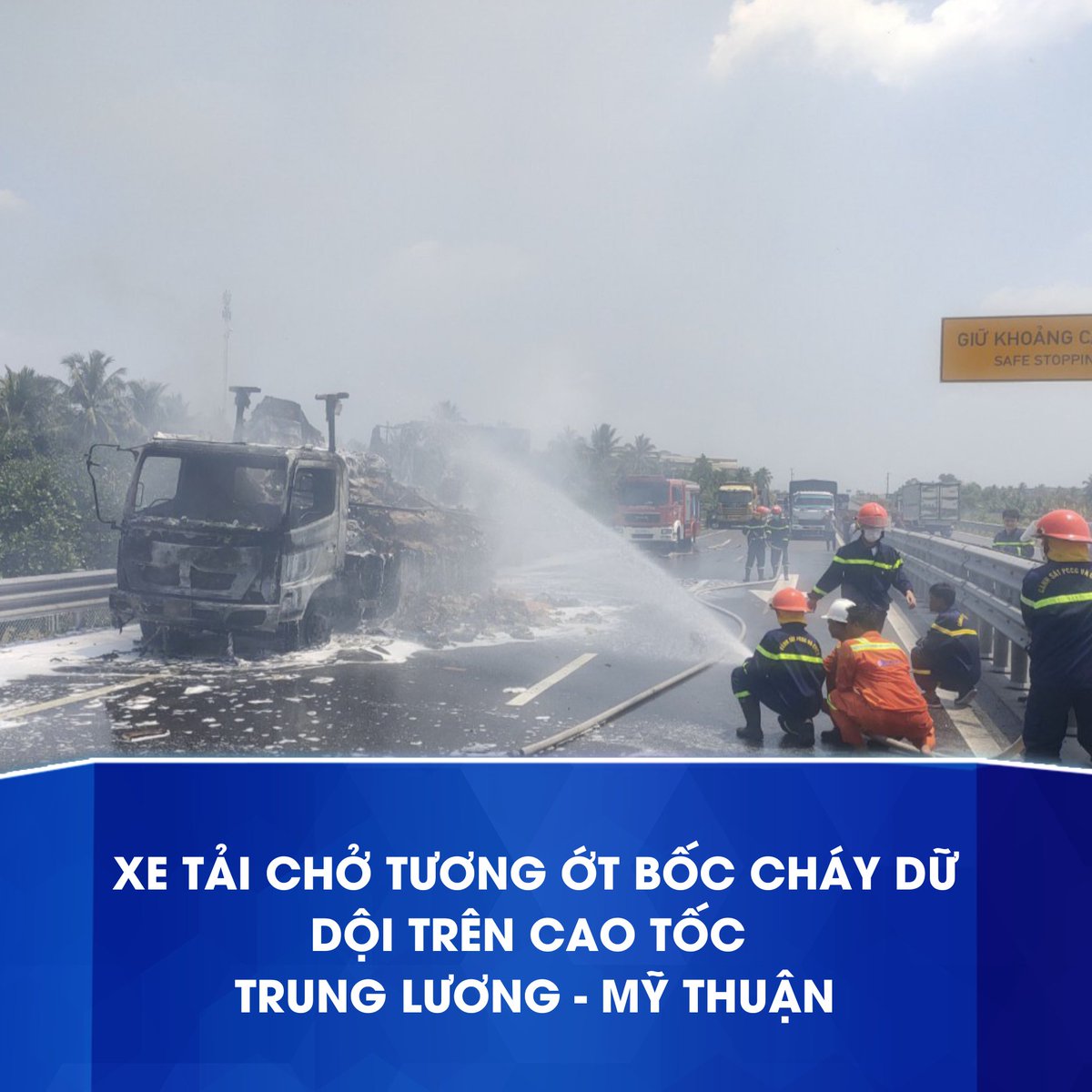 bao_tuoitre's tweet photo. Rất may vụ cháy xe tải không gây thiệt hại về người nhưng phương tiện và tài sản bị hư hỏng nặng, hàng loạt xe cộ khác lưu thông qua khu vực trên bị ùn ứ kéo dài trên đường cao tốc Trung Lương - Mỹ Thuận.
#caotoc #tainan #PCCC #CNCH https://t.co/psuBaYT68i