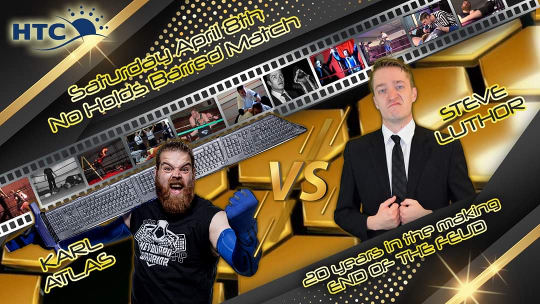 20 years in the making, a feud rekindled from the very first HexPro show. Steve Luthor (the GM) will go one on one in a NO HOLDS BARRED match against Karl Atlas. These 2 men have known each other for 20 years, April 8th at HTC will see the end to the feud! ticketstripe.com/hexapril