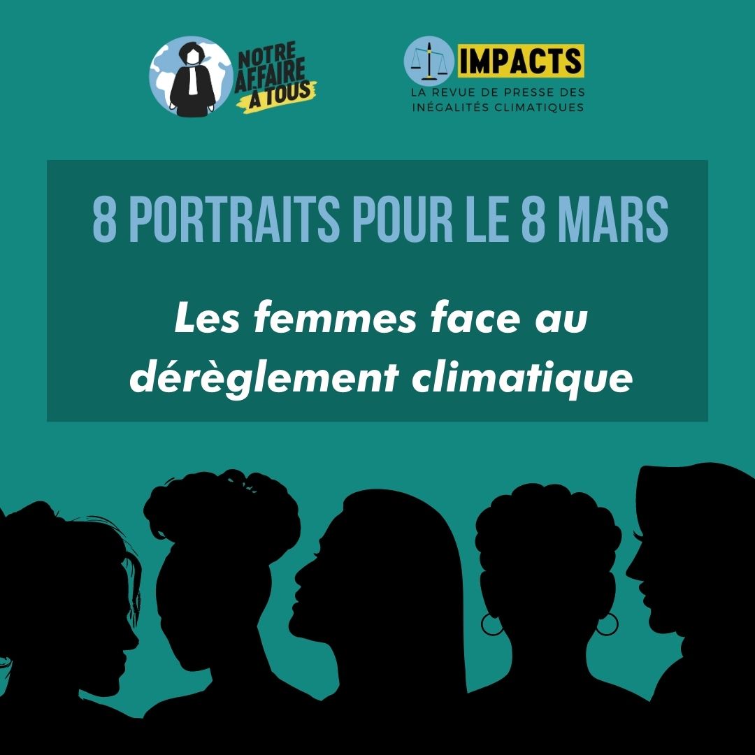 🟣#8mars : Comment le climat impacte-t-il les femmes et renforce les inégalités de genre ?

La réponse en 8 mini-portraits ⬇️