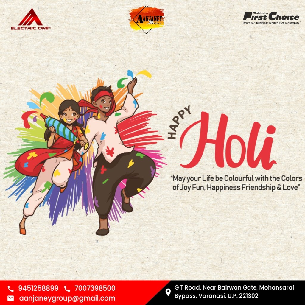 Team Aanjaney wishesh you all very happy, colorful and safe Holi. 

#mahindrafirstchoicewheels #Usedcardealership #CertifiedUsedCars #Aanjaneygroup #Electriconevaranasi #Holi2023 #Varanasi