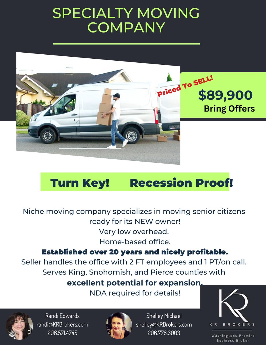 NEW PRICE!
Seller ready to retire and says bring OFFERS!
Niche moving company specializes in moving senior citizens 
ready for its NEW owner!
Very low overhead. 
Home-based office.
#movingcompanyforsale
#buyabusiness
#businessforsale
#businessbrokerage
@KRBrokers