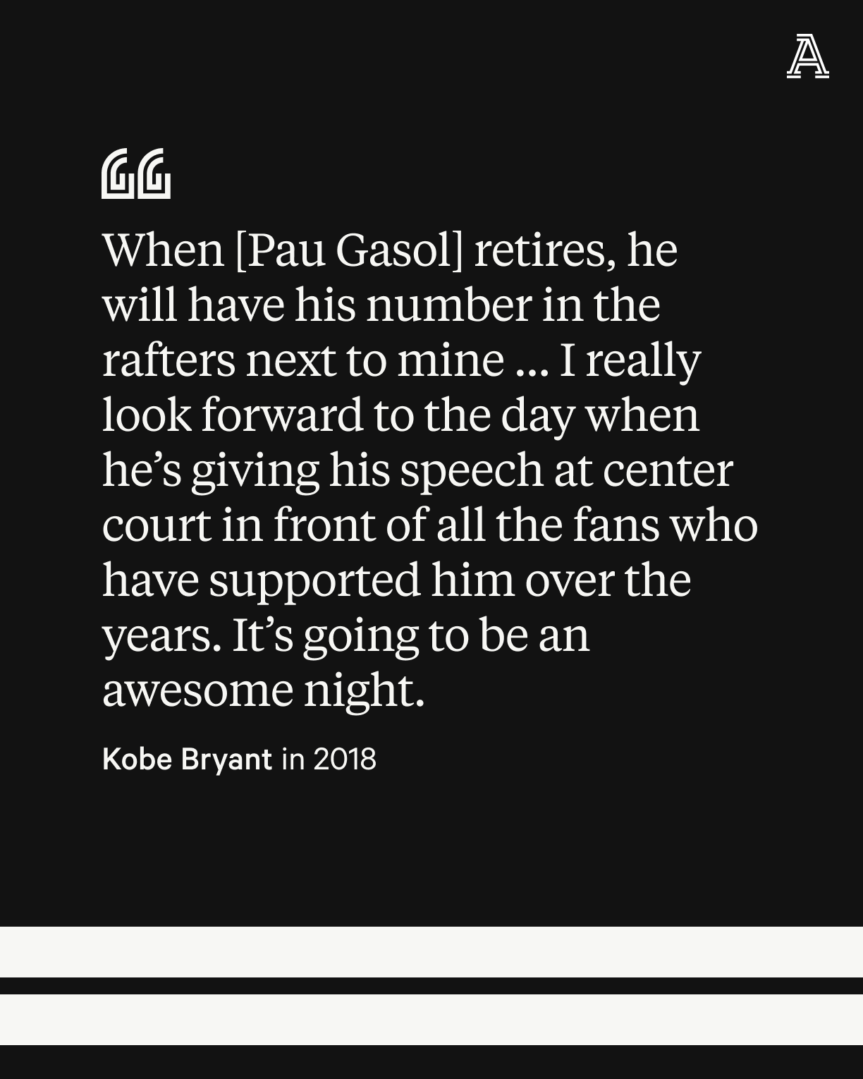 Kobe Bryant Predicted Pau Gasol's Jersey Retirement Night In 2018