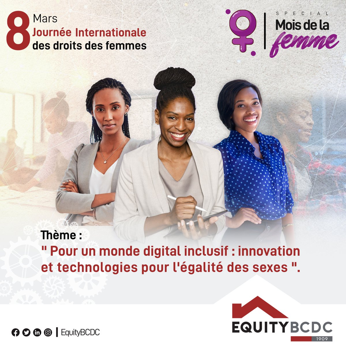 EquityBCDC's tweet photo. Célébrons les femmes et plus particulièrement dans le secteur bancaire.Joyeuse fête!

#EquityBCDC #8mars #Womenrights #Labanquelaplusdigitale https://t.co/1wWJhRoc2e