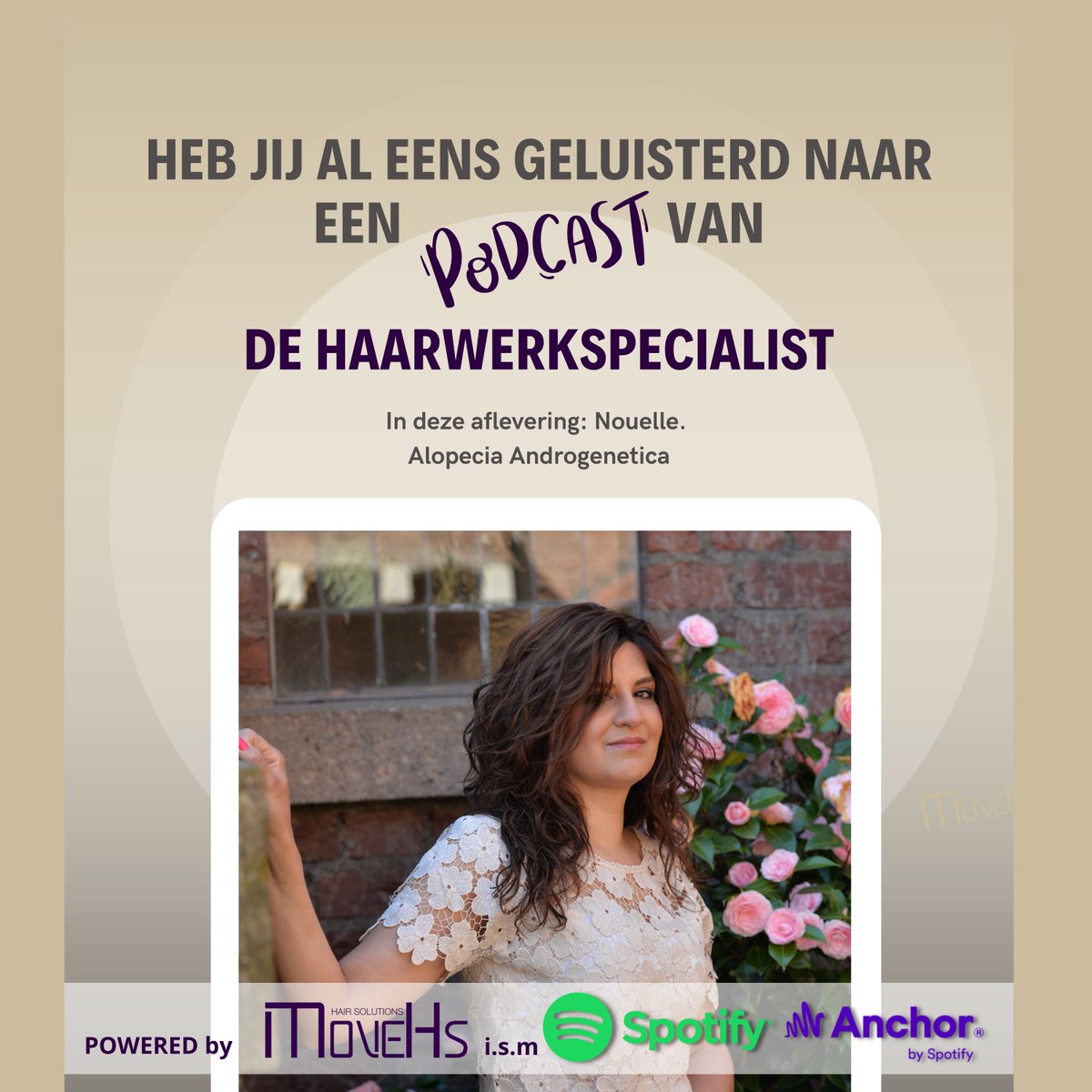 Een nieuwe aflevering van onze podcast. De Haarwerkspecialist. Met deze keer in de hoofdrol: Nouelle. 
open.spotify.com/episode/4xzWLD…

#podcast #dehaarwerkspecialistpodcast #spotifydehaarwerkspecialist #movehshairsolutions #haarwerken #haarstukken #alopecia #haarverlies #haaroplossing
