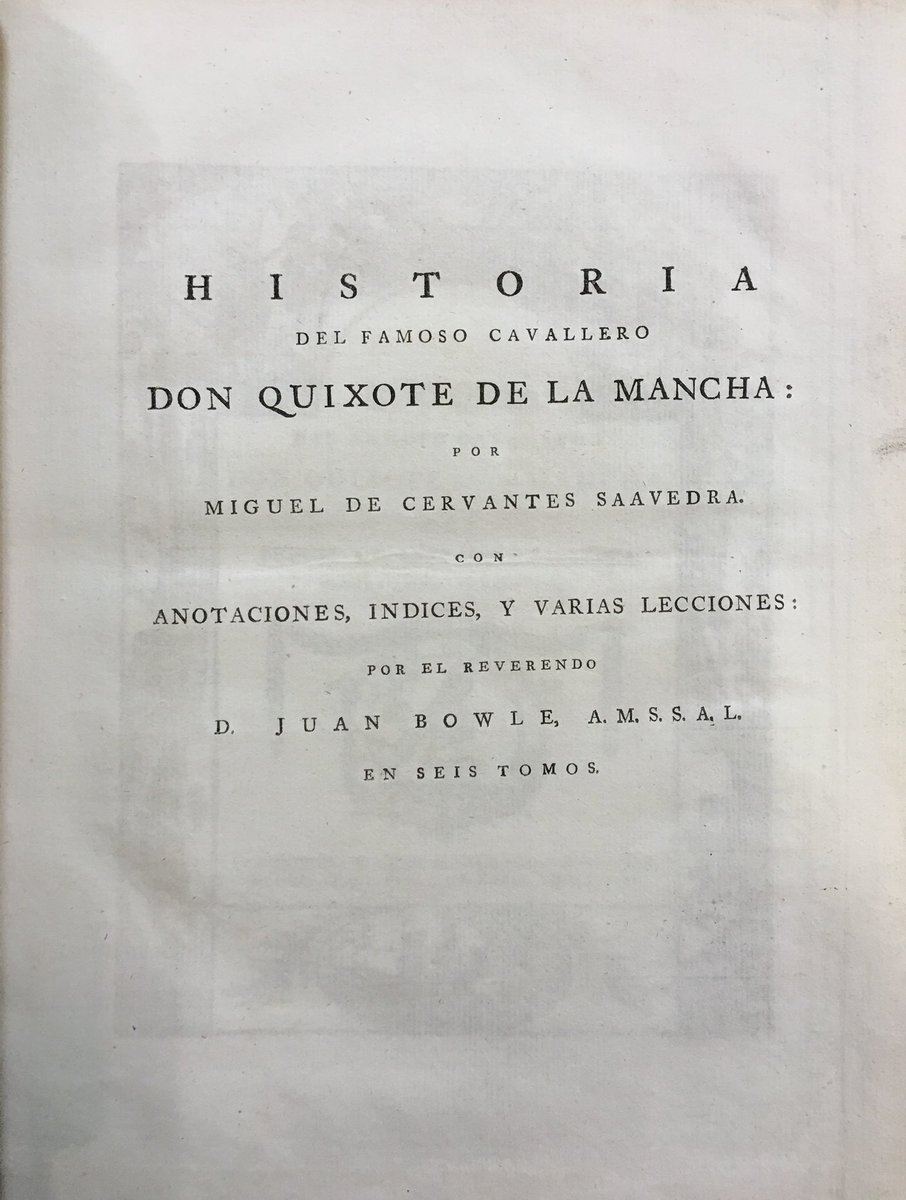DrGSEspinosa's tweet photo. Portada y anteportada de la ‘Historia del famoso cavallero don Quixote de la Mancha’ (Londres, 1781), del reverendo sarisburiense Juan #Bowle, probablemente el primer gran hito del hispanismo británico https://t.co/OitSbVpTWb
