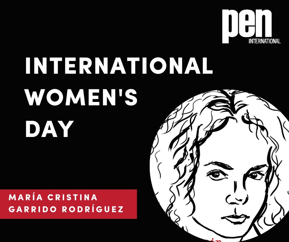 To mark #IWD2023, we are featuring the case of Cuban poet and activist #MaríaCristinaGarrido, unjustly imprisoned since July 2021 for her criticism of the Cuban government. See what you can do to set her free. #EmbraceEquity 
pen-international.org/news