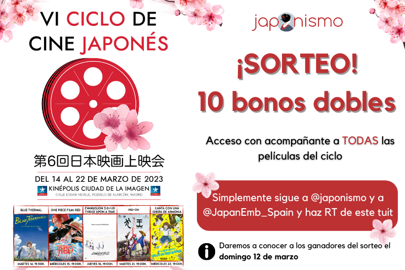 Japonismo's tweet photo. 🌸¡SORTEO para el VI Ciclo de Cine Japonés!🌸

Sorteamos 10 bonos dobles para ver todas las películas del VI Ciclo de Cine Japonés organizado por la Embajada del Japón en España en @Cines_Kinepolis (Madrid)

🇯🇵 Sigue a @japonismo y @JapanEmb_Spain 
🎞️ Haz RT de este tuit https://t.co/6TnHeuMWjD