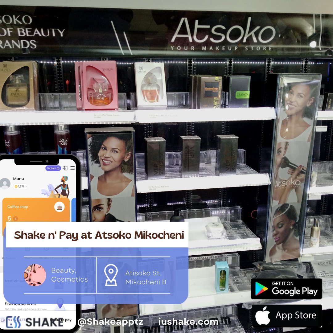 We would like to introduce Atsoko Mikocheni branch as our newest merchant on the Shake app. Now you can make fast and convenient payments from all networks at Tanzania's most trusted make up store.
#shake
#iushake