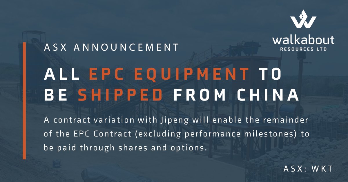 WalkaboutRes's tweet image. $WKT has entered a contract variation with #Jinpeng, whereby the remainder of the #EPCcontract (excl. performance milestones) can be paid for via shares &amp;amp; options, enabling shipment of equipment stored in China &amp;amp; remaining EPC activities to resume.
More: wkt.com.au/wp-admin/admin…