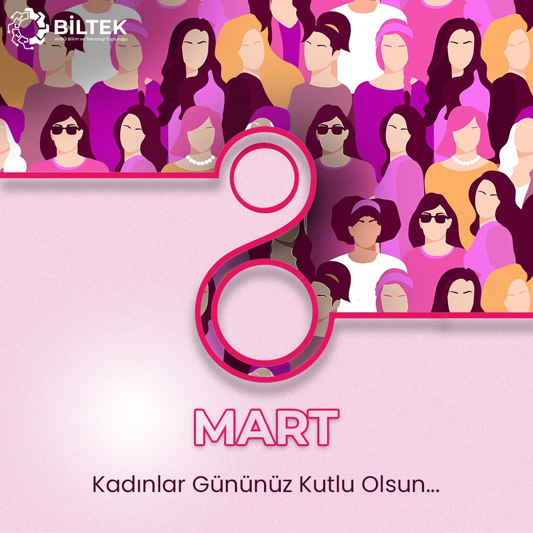 Uygarlık hedefinde yolumuzu aydınlatan tüm kadınların 8 Mart Dünya Kadınlar Günü kutlu olsun🌸

#ybu #aybu #8mart #BİLTEK
