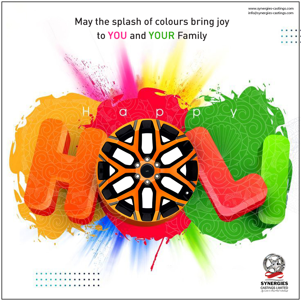 May the splash of colours bring joy to you and your family
Happy Holi

#holi #holi2022 #synergies #synergiescastings #wheelsmanufacturing #bestalloywheels #bmw #TataNexon #generalmotors #AstonMartin #Tesla #honda #mahindra #FCA #ford