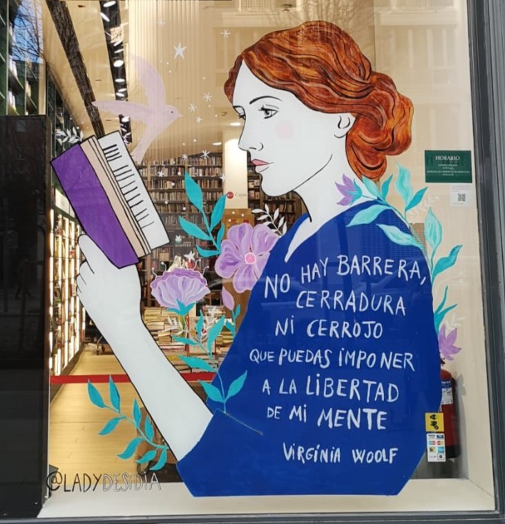 “No hay barrera, cerradura ni cerrojo que puedas imponer a la libertad de mi mente”.
Virginia Woolf
Feliz #DíaInternacionalDeLaMujer 🙆‍♀️

📸 Casa del Libro Gran Vía. Ilustración de Lady Desidia.
#8M2023 #8Marzo