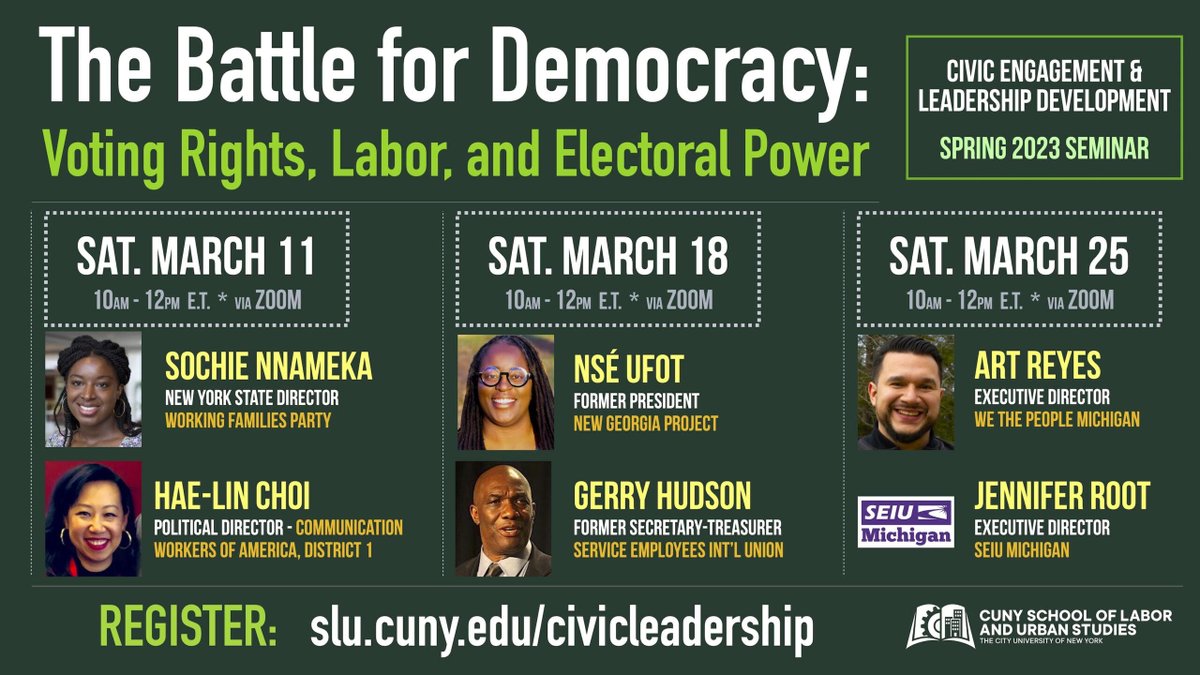 SEMINAR: Join us for our next Civic Engagement & Leadership Development series! Speakers will discuss the work of labor and #socialjustice orgs to advance racial, gender & economic justice. Those attending all sessions receive a certificate from @CunySLU: slucuny.swoogo.com/CELD-Spring2023