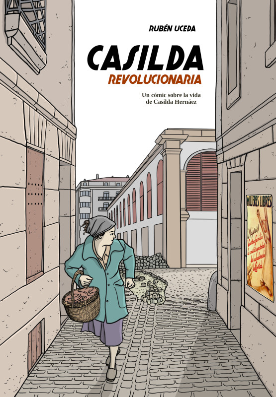 ample_9's tweet image. Casilda revolucionaria és la història d'aquesta llibertària i lluitadora basca que no va perdre la capacitat de somiar. #dones #revolució #llibertats #llibreries #arenysdemar @CámbiumCómic