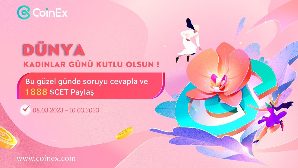JCWeb3Growth's tweet photo. 🌼| 8 Mart Dünya Kadınlar Günü Etkinliği🫶
📌Aşağıdaki hangi projeler kadınlar tarafından kurulmuştur ?
1⃣ #Cardano 2⃣ #CEEKVR 3⃣ #Decentraland
✅Takip &❤️
✅Görevleri tamamla https://t.co/tggrVgGHNl
✅Cevapları yoruma yaz
🎁1888 $CET
#8M2023 #CoinEx0803 #KadinlarGunu https://t.co/MTzKMHHVIV