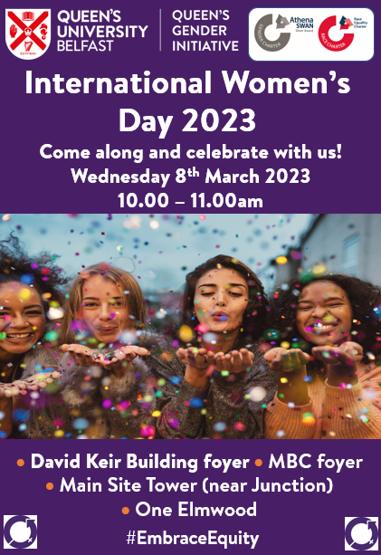 QGI_QUB's tweet photo. Happy #InternationalWomensDay2023!🎉

Come along &amp; celebrate with the @QGI_QUB team &amp; #AthenaSwan Champions.

We will be in the foyer of the following locations from 10-11am this morning:
🟣David Keir Building
🟣Main Site Tower (near Junction)
🟣MBC
🟣One Elmwood
#EmbraceEquity https://t.co/AanztqtBRx