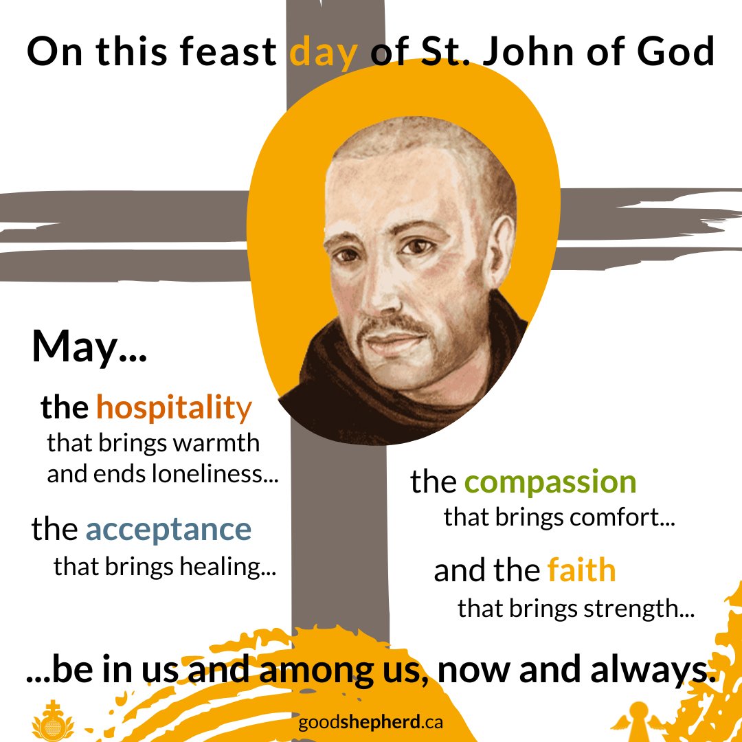 goodshepherd_to's tweet image. On this feast day of St. John of God, 'Do good for yourslef by doing good for others.' #hospitality #SJOG #GoodShepherd