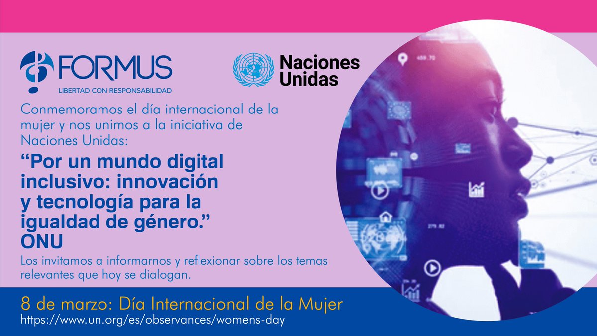 FormusEduMx's tweet photo. Conmemoramos el día internacional de la mujer y nos unimos a la iniciativa de Naciones Unidas:
“Por un mundo digital inclusivo: innovación y tecnología para la igualdad de género” ONU
Los invitamos a informarnos y reflexionar sobre los temas relevantes que hoy se dialogan. https://t.co/HgrFbxY7et