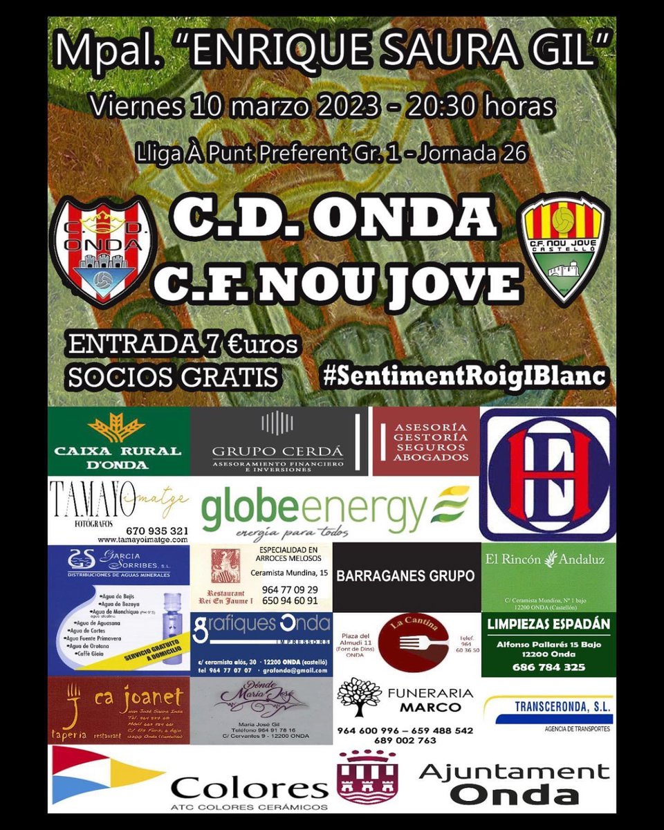 🇦🇹 LLIGA A PUNT PREFERENT 🇦🇹

🔴⚪️ CD ONDA - NOU JOVE ⚪️⚫️

🏆 JORNADA 26

🏟️ MPAL. ENRIQUE SAURA

📅 10/3/23

⏰20:30

💶 ENTRADAS 7 EUROS (SOCIOS GRATIS)

#cdonda #totsunitsfemequip