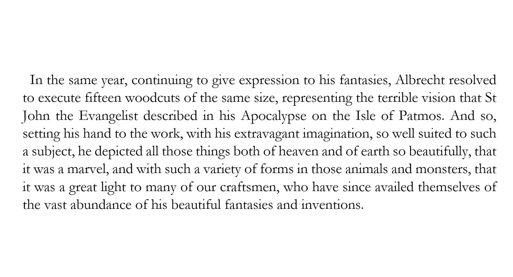 The Italian biographer Giorgio Vasari, who lived in the 16th century and wrote about Leonardo, Rapha