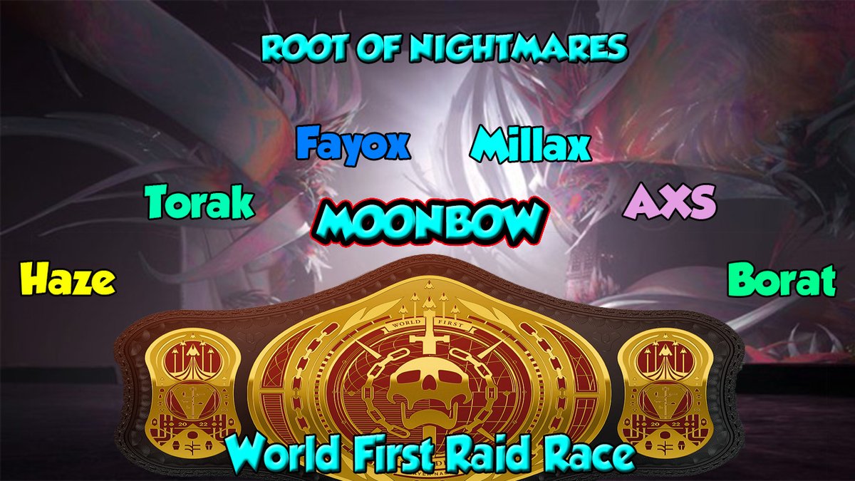 Le moment qu'on attend depuis un moment, 
La World First Raid Race de Root Of Nightmares, 
Je vous présente l'escouade la <a href="/MoonbowClan/">Moonbow</a>.
On va tout donner, pour toute personne qui voudra venir nous voir, vous retrouverez les 3 POV différentes de notre escouade en dessous
GL à tous