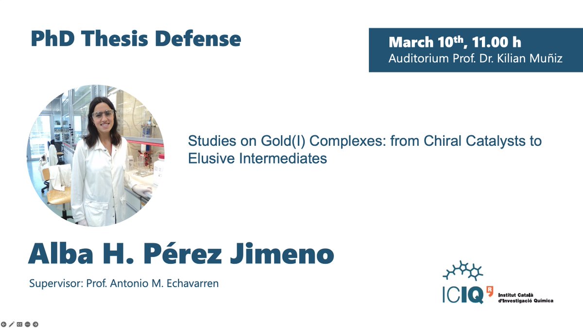 ICIQchem's tweet photo. #ICIQPhD

📚 Thesis Defense by Alba H. Pérez Jimeno @ahperez_chemist 

📕 "Studies on Gold(I) Complexes: From Chiral Catalysts to Elusive Intermediates" 

📅 Friday March 10th
🕙 11 h 
📍ICIQ's Auditorium 

➡️ https://t.co/7scD5CRUP7
#Chemistry #PhD #Research #SomCERCA @iCERCA https://t.co/cM2KZSi2ll