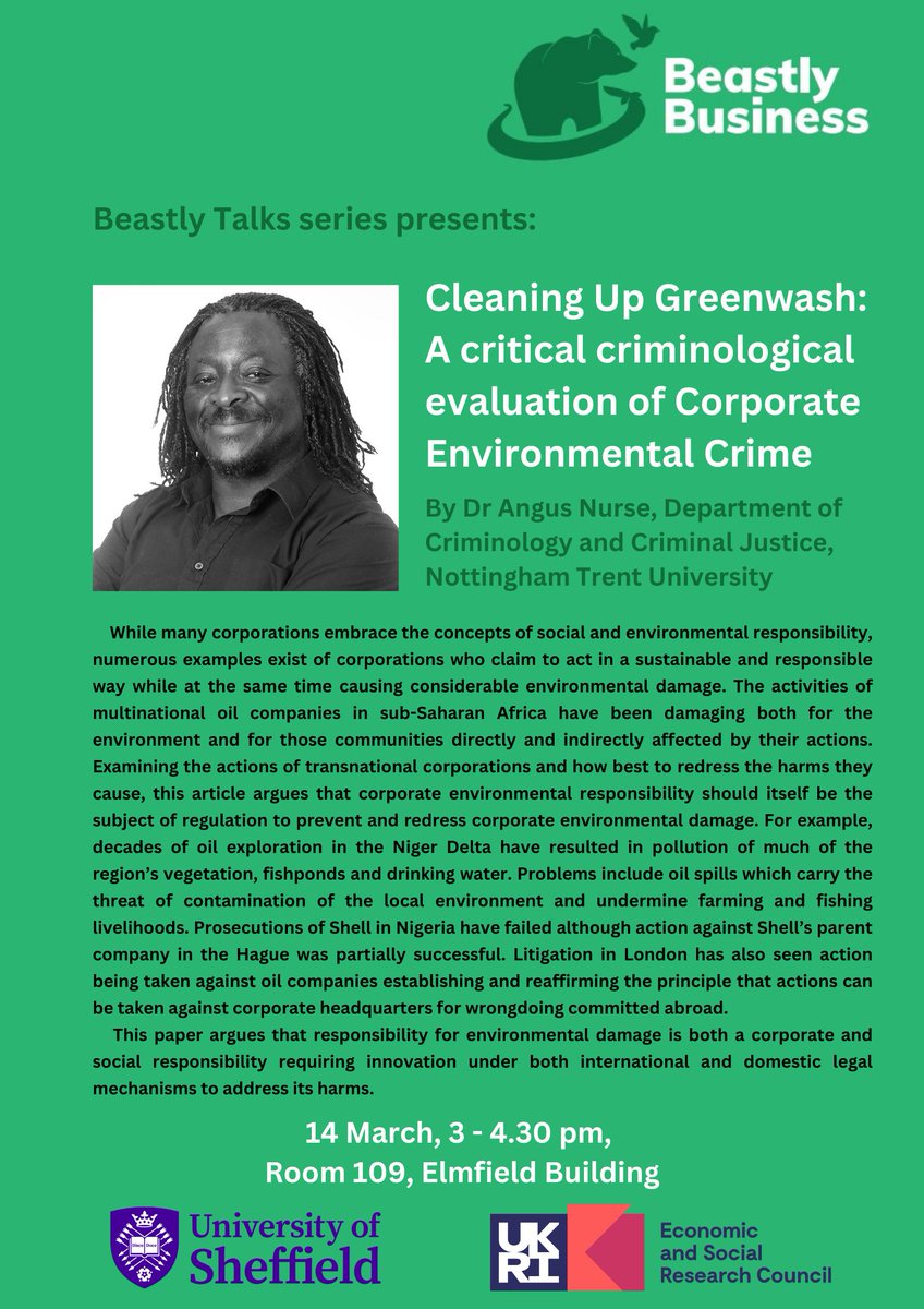 If you are in Sheffield next week, don't miss Dr Angus Nurse's talk on Corporate Environmental Crime, part of the Beastly Talks seminar series.  #greenwashing #corporatecrime #environmentalcrime #pollution #socialjustice #CSR #CER #BeastlyTalks.  All details 👇