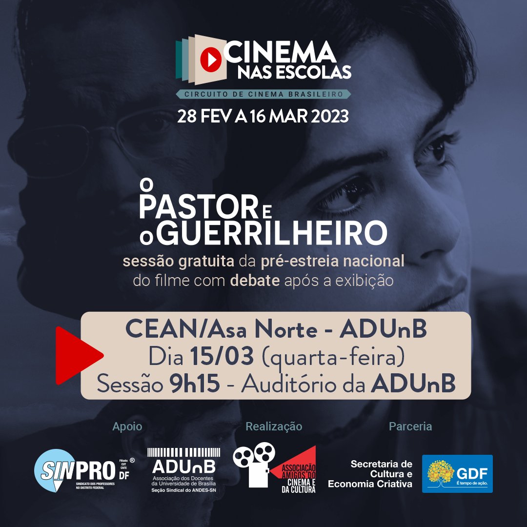 amigoscult's tweet photo. CEAN e UnB recebem “Cinema nas Escolas” no dia 15 🎥 Sessão será no Centro Cultural ADUnB. Haverá debate com César Mello e Genésio Tocantins, do elenco de @opeogfilme. https://t.co/Js1eupINco #cinemanasescolas #educação #cultura #cinema #distritofederal #opastoreoguerrilheiro https://t.co/M0jEUV7GHJ