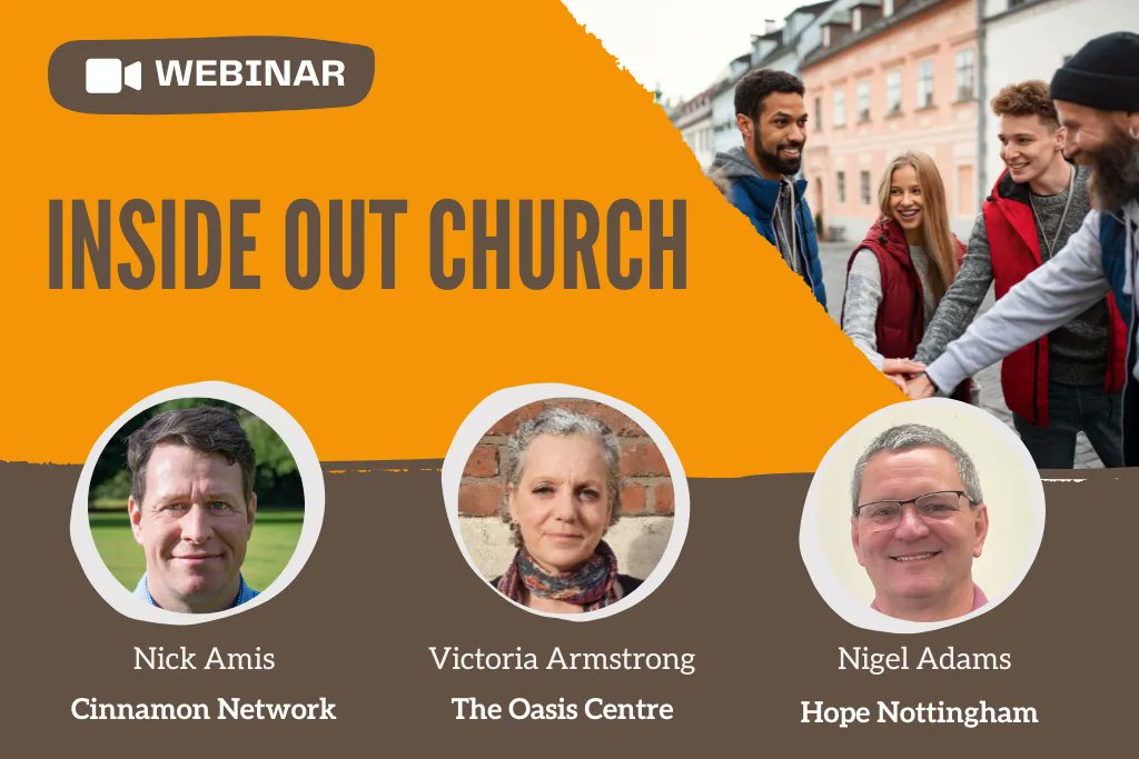 Have you registered yet? For Inside Out Church Our next webinar with Victoria Armstrong of The Oasis Centre Nigel Adams of Hope Nottingham Thursday March 23, 10 - 11.45 am. bit.ly/3Zw9BAG @oasisgorton @HopeNottingham