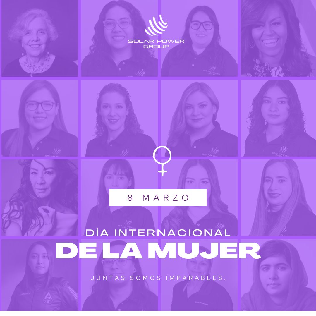 solarpowergroup's tweet photo. En @solarpowergroup manifestamos enorme gratitud a todas las #mujeres del pasado, que con su propuesta y lucha han abierto camino para todas las generaciones, también nuestro reconocimiento a las mujeres de HOY que con su esfuerzo y tenacidad logran entornos justos y equitativos https://t.co/0LK1QMOuYp