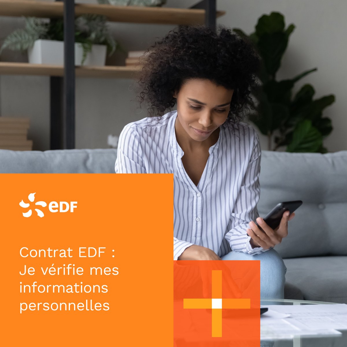 Cela vous permet de :  
✅ Faciliter la prise en charge de votre demande par les conseillers ; 
✅ Recevoir les confirmations lors de la prise en charge du chèque énergie sur votre compte client ; 
✅ Être prévenu.e en cas de coupures programmées pour travaux dans mon secteur.