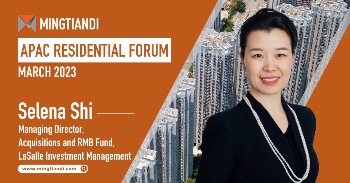 Mingtiandi’s APAC Residential Forum 2023 will welcome Selena Shi, managing director, acquisitions and RMB fund at <a href="/LaSalleIM/">LaSalle</a> to join our discussion on multi-family opportunities in Greater China markets.

Learn more: lnkd.in/gH9-r-XU 

This event is sponsored by <a href="/Yardi/">YARDI</a>