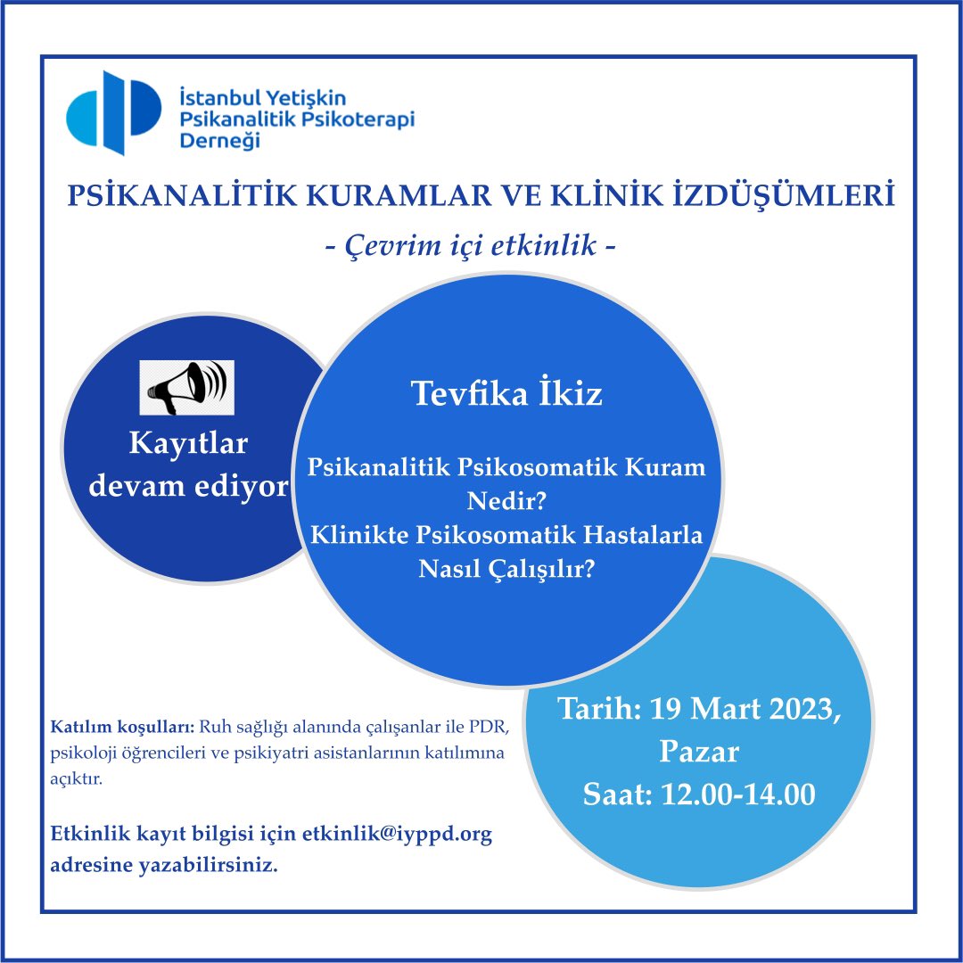 istanbuliyppd's tweet photo. #iyppd
#istanbulyetişkinpsikanalitikpsikoterapiderneği
#psikanalitikkuramlarveklinikizdüşümleri
#psikosomatik
#psikosomatikkuram
#psikosomatikhastalarlaçalışma
#efpp https://t.co/luES0XYgG6