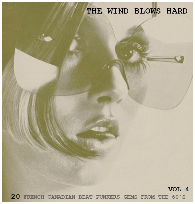 sunnyboy_66's tweet photo. Various - The Wind Blows Hard Vol.4 : 20 French Canadian Beat-Punkers #sunnyboy66 #60sgroups #garagepunkbands #rockgarage #sixtiesmusic #sixtiesgaragerock #bluesgarage #60spop #6osgaragemusic #sixtiespop #garagerock #garagerockmusic #garagefuzz #fuzz https://t.co/oVmwjuQ6xg https://t.co/fs4hLbUdXb