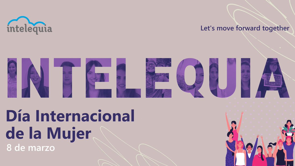 En @Intelequia tenemos la suerte de contar con un súper equipazo de mujeres líderes que nos permiten crecer y superarnos día a día gracias a su talento, esfuerzo y dedicación👏👏

Sigamos creciendo y avanzando junt@s💪🚀 !!!

#8M #MujeresTech #DiaInternacionalDeLaMujer
