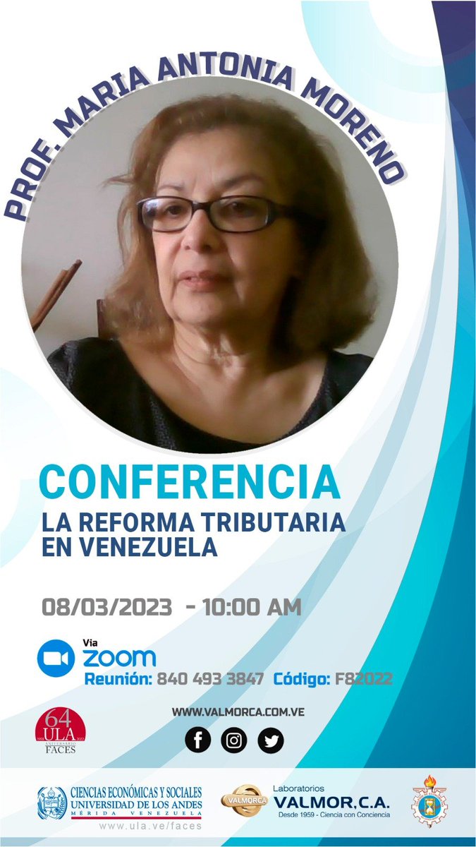 borgesre's tweet photo. En el Día Internacional de la Mujer, la actividad académica en #facesula comienza a las 10 a.m. (hora de Venezuela), con la Conferencia LA REFORMA TRIBUTARIA EN VENEZUELA dictada por la profesora María Antonia Moreno, que será transmitida a través de la plataforma Zoom. https://t.co/uyn70m23ry