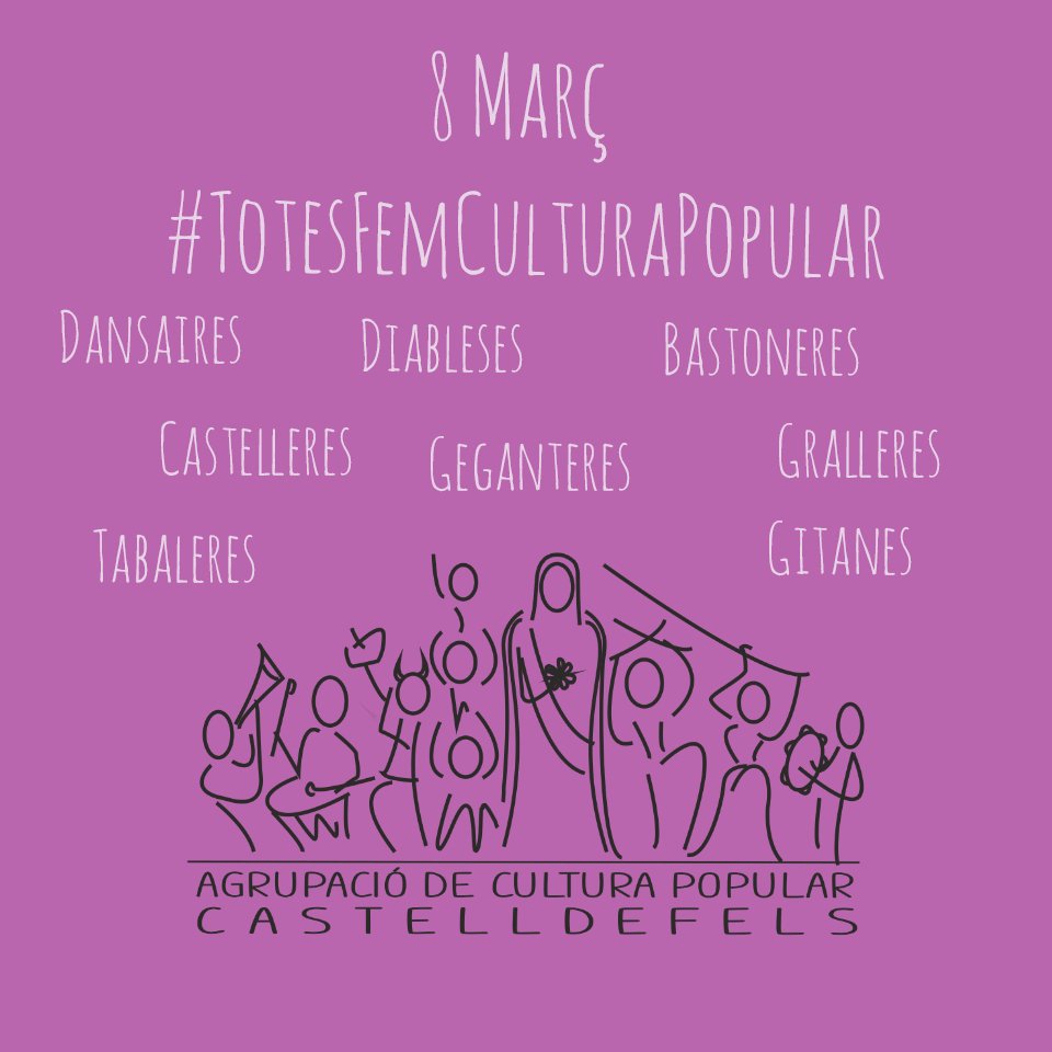 ACPCast's tweet image. Un reconeixement per totes les dones que han treballat, treballen i treballaran per la cultura popular. 
Geganteres, Bastoneres , Castelleres , Diableses, Tabaleres, Dansaires dels balls populars, Gralleres, Gitanes.... 
#TotsSomACPC #MesDe40AnysFentCultura #8març #castelldefels