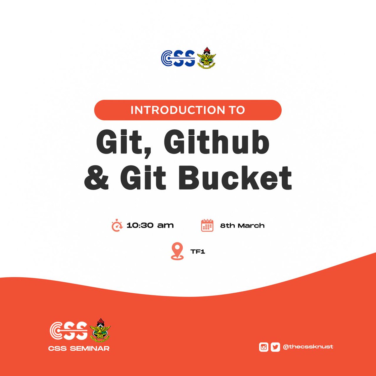 thecssknust's tweet image. CSS SEMINAR TODAY!
Introduction to Git,GitHub & Git Bucket 
TIME: 10:30am
VENUE: TF1
Let's all make it a point to be there.
#CSSKNUST #css2023
