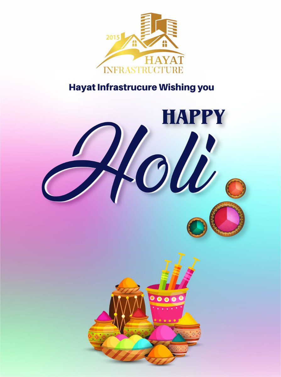 HayatInfrastru3's tweet photo. Wishing you a year of light and plenty. Have a playful Holi!

#realestate #holi2023 https://t.co/2mFjFWwTLR
