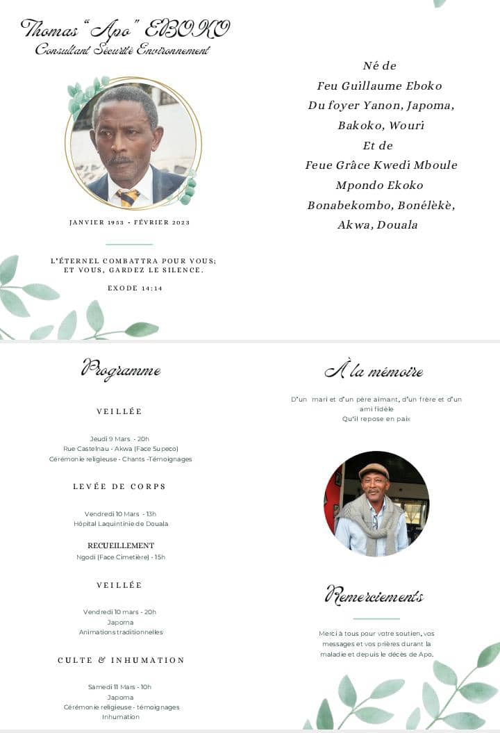 Regrets d'annoncer le deces de M Thomas Eboko , Expert formateur QSHE et grand partenaire de SECUROUTE .Tres bon formateur et animateur des programmes de securite routieres
Programme des obsèques ci -joint!