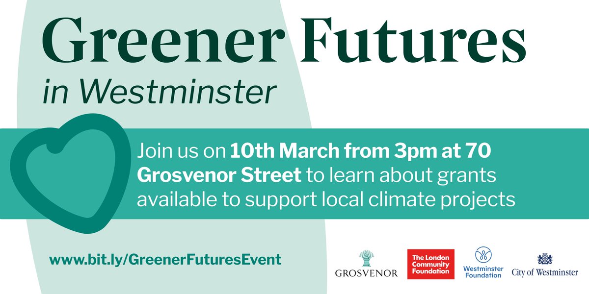 Join us alongside <a href="/GrosvenorPropUK/">Grosvenor Property UK</a>, <a href="/London_cf/">The London Community Foundation</a> and <a href="/WestminsterFdn/">Westminster Foundation</a> to learn more about the grants available to support communities and the environment in #Westminster 🌳 🤝 

📌 Date : March 10 
📌 Time: 3pm – 6pm

Find out more bit.ly/GreenerFutures… 👈