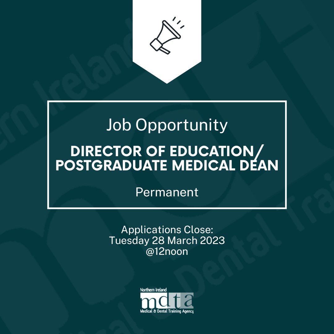 _NIMDTA's tweet photo. Job Opportunity:

DIRECTOR OF EDUCATION/POSTGRADUATE MEDICAL DEAN (Permanent)

Salary: Consultant/GP Educator scale &amp; Management Allowance of £19,808
Commitment: 10PAs (40 hours per week)

🗓️Closing: Tuesday 28 March 2023 @ 12noon
Full info available via: https://t.co/BnjltsHKTp https://t.co/ZBNGdIrBat
