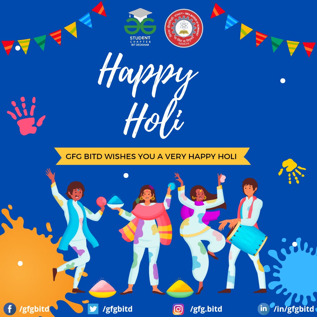 gfgbitd's tweet photo. Time has come  to spread sweetness and create memories because it's Bura na mano holi hai🌈
May god give you love, laughter and all the colours you want to paint your life with.
   ❤🧡💛💚Happy Holi💙💜🖤🤍🤎 https://t.co/npLqyPerKQ