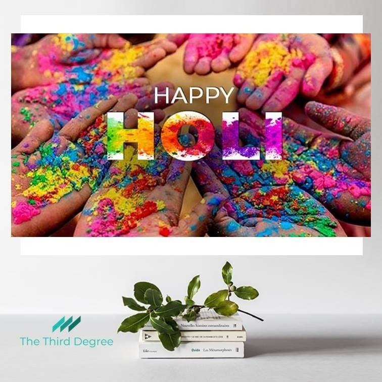May this festival of colours bring with it a lot of joy, goodwill and peace.  We wish you all a very Happy Holi.

#TheThirdDegree #OrchestratingChange #PostGraduateResearch #AcademicResearch #PhD #PhDJourney #Holi2023 #FlyingColors #Victory