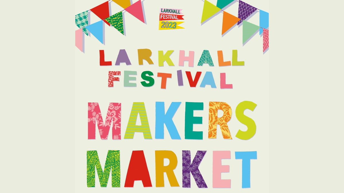 The Larkhall Festival Maker's Market is back on Sunday 30th April 11 am - 5pm at the New Oriel Hall - stall holder spaces still available.

Please contact jenniferpothecary@icloud.com.

Stalls are £20/day.