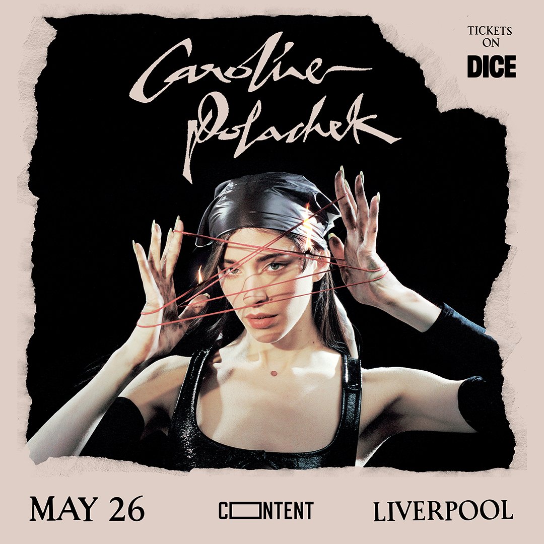 Another amazing show announcement by our friends at CONTENT  - the iconic <a href="/carolineplz/">Caroline Polachek</a> will make her Liverpool debut at the <a href="/baltictriangle/">Baltic Triangle</a> venue on Friday 26th May. 

Tickets are onsale Friday 10am via <a href="/dicefm/">DICE</a>

You can set a reminder now :
link.dice.fm/CarolinePolach…